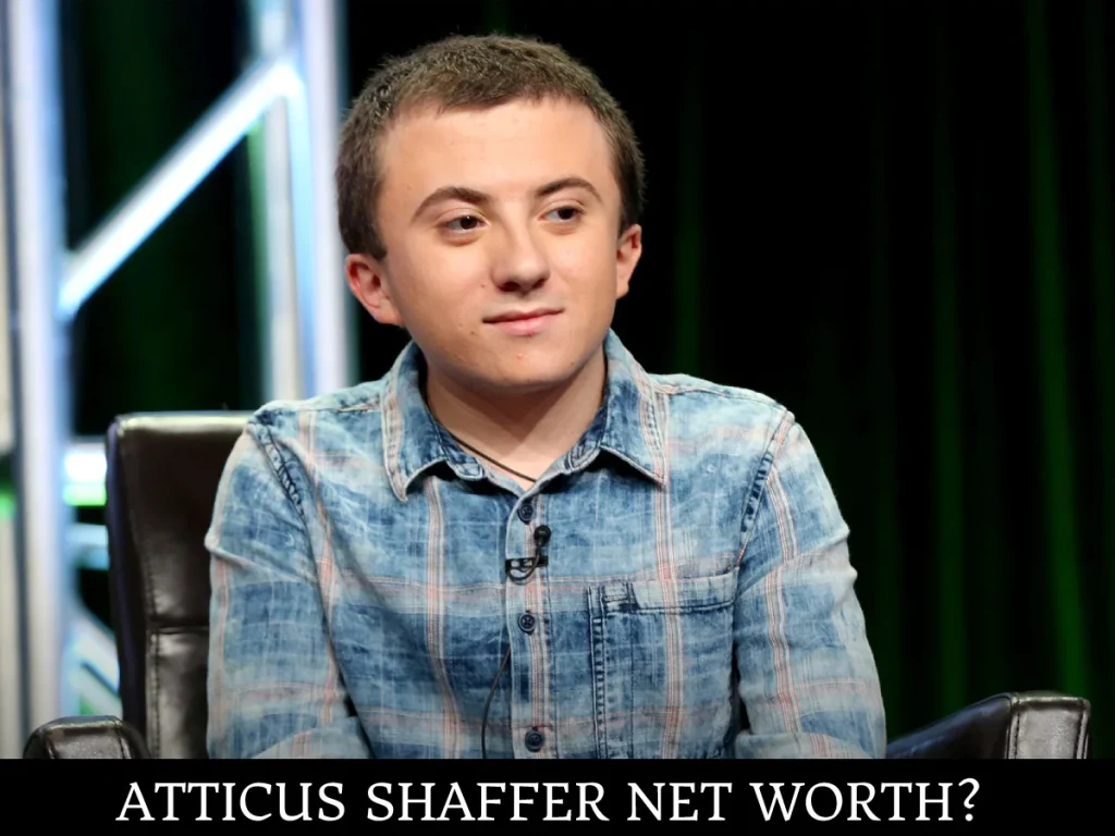 Atticus Shaffer Net Worth (2024)